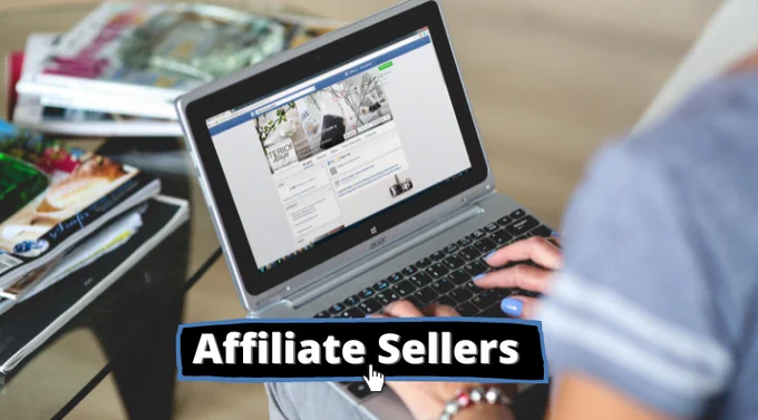 Where to find affiliate sellers for affiliate marketing websites?
