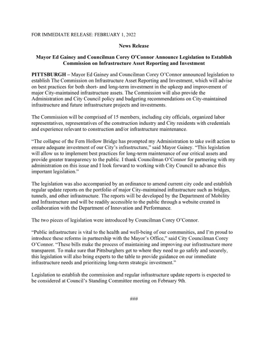 Press release: Mayor Ed Gainey and Councilman Corey O’Connor Announce Legislation to Establish Commission on Infrastructure Asset Reporting and Investment

Full text can be found at https://pittsburghpa.gov/press-releases/press-releases/5599