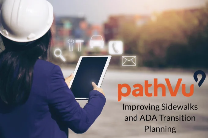 Helping city planners with cost-effective sidewalk improvements in future planning to meet ADA compliance.