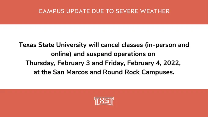Severe weather update February 2022, classes canceled and suspend operations February 3rd and 4th
