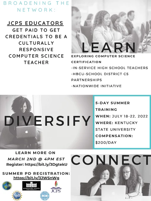 Broadening The Network: JCPS Educators Get Paid to Get Credentials to be a Culturally Responsive Computer Science Teacher. Click here to register https://bit.ly/3DgtekU