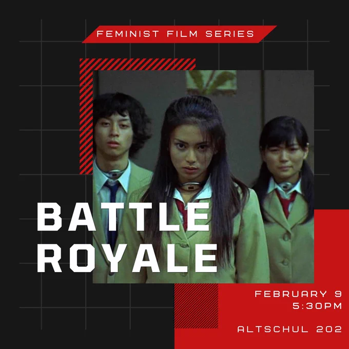 Battle Royale Screening on February 9th at 5:30pm in Altschul 202 