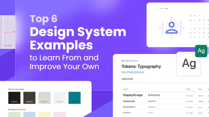Top 6 Design system examples