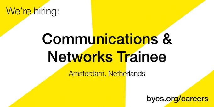We're hiring - Communications & Networks Trainee - Amsterdam, Netherlands