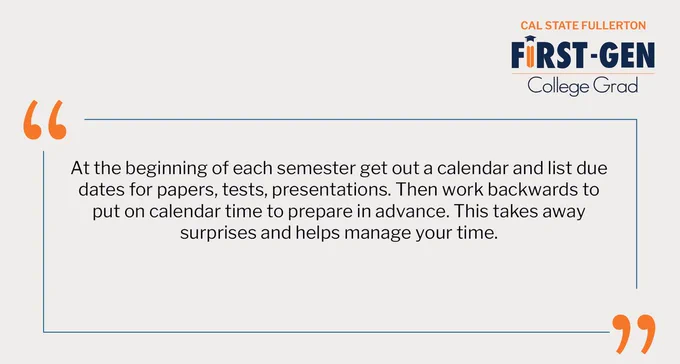 At the beginning of each semester get out a calendar and list due dates for papers, tests, presentations.  Then work backwards to put on calendar time to prepare in advance.  This takes away surprises and helps manage your time.