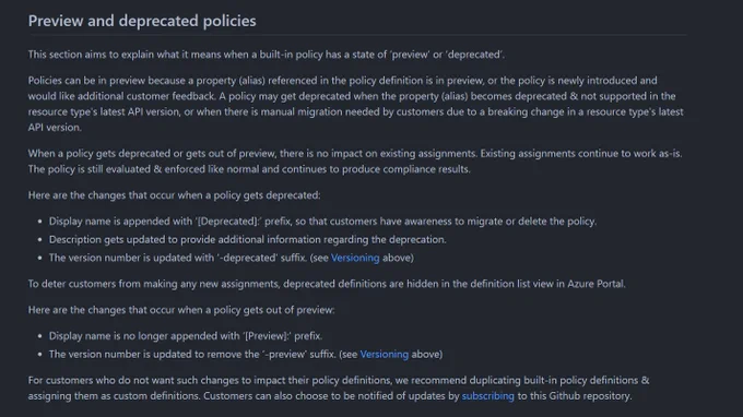This section aims to explain what it means when a built-in policy has a state of ‘preview’ or ‘deprecated’.