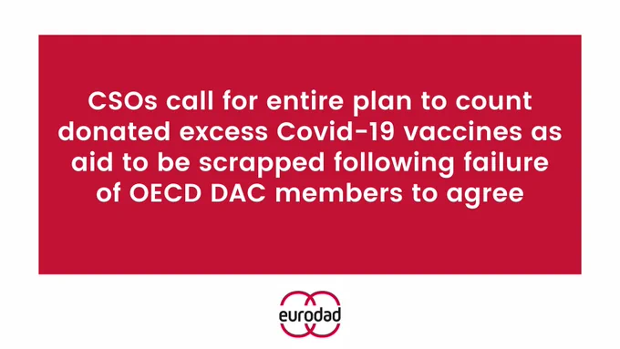 CSOs call for entire plan to count donated excess Covid-19 vaccines as aid to be scrapped following failure of OECD DAC members to agree
