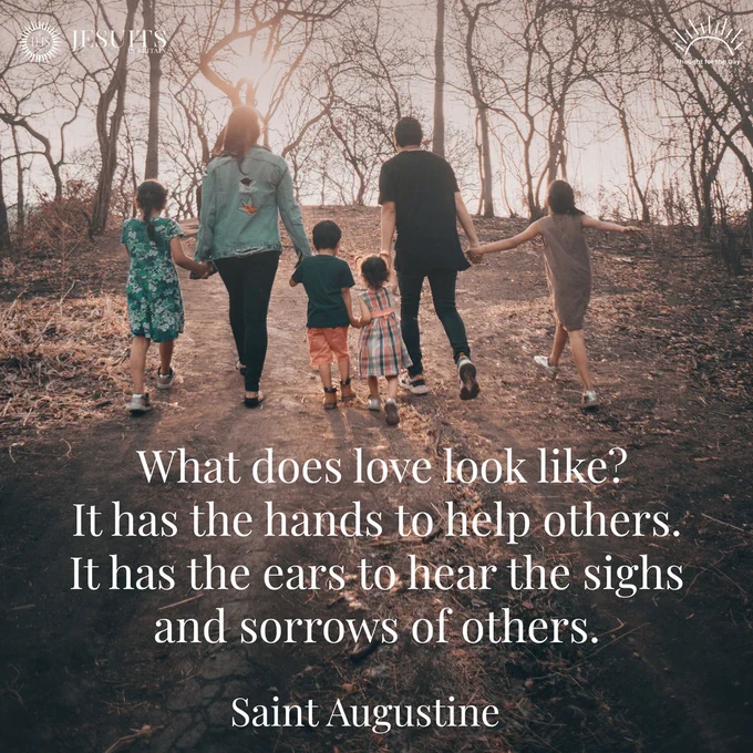 A family walking hand in hand. Text: What does love look like? It has the hands to help others. It has the ears to hear the sighs and sorrows of others. 