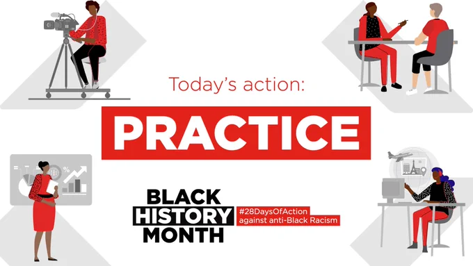 Spot illustrations of: camera person, business person, counsellor and telecommunications.  Words: Today's action Practice Black History Month, #28DaysOfAction against anti-black racism