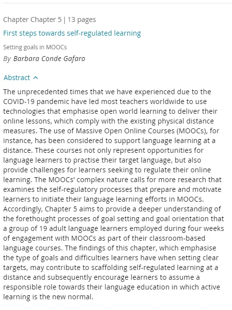 Summary of my book chapter called 'First steps towards self-regulated learning: Setting goals in MOOCs'. Chapter 5 is part of the Open World Learning book and it is open access. Yay!