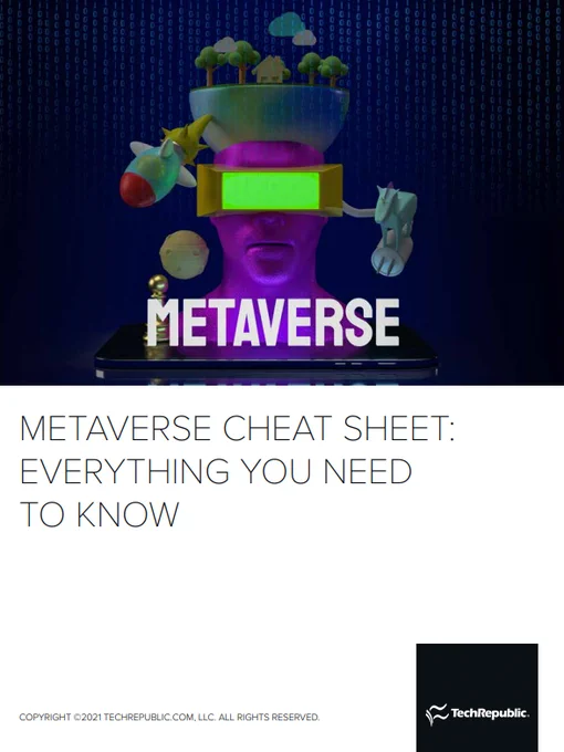 "Is metaverse the latest easily dismissed buzzword or a new platform you might have to understand? That’s the most important question about the metaverse right now. The easiest answer is “vaporware,” but that ignores the business reality of 2021. The biggest tech companies are pouring a lot of money into this next iteration of the internet, and the building blocks of the metaverse are available on the market."  - Tech Republic, 2022