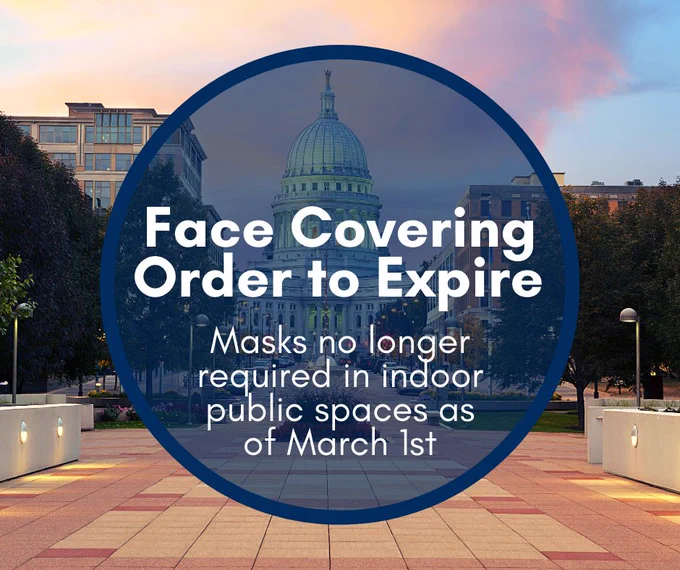 Face Covering Order to Expire Masks no longer required in indoor public spaces as of March 1st
