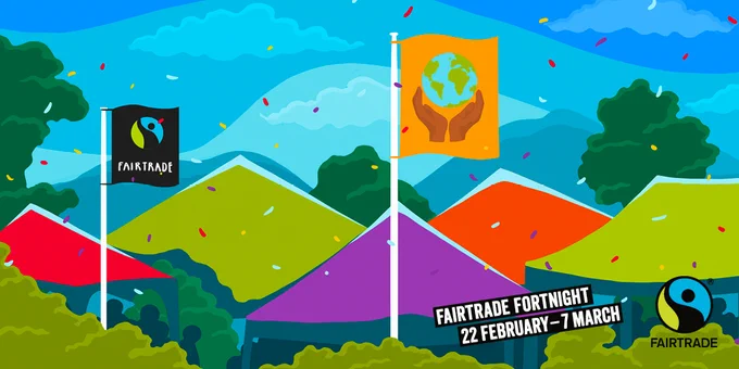 Fairtrade Fortnight 22 February to 7 March festival graphic with flags and tents