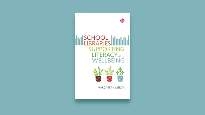 The book cover of School Libraries Supporting Literacy and Wellbeing