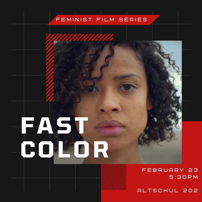 Fast Color will screen February 23 at 5:30pm in Altschul 202.