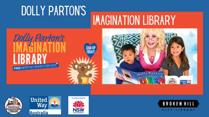 Dolly Parton reading to children. Logos for Broken Hill LIbrary, NSW state Government, Imagination Library and United Way Australia