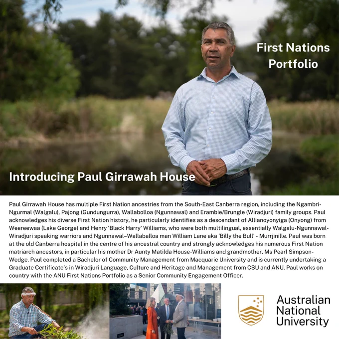 Paul Girrawah House is the First Nations Portfolio Senior Community Engagement Officer at The Australian National University.
