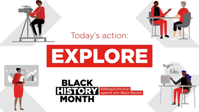 Spot illustrations of: camera person, business person, counsellor and telecommunications.  Words: Today's action Explore Black History Month, #28DaysOfAction against anti-black racism