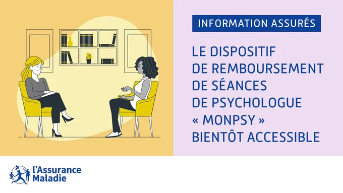 Le dispositif de remboursement de séances de psychologue « MonPsy » bientôt accessible.
