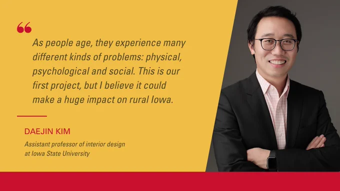 Headshot of man, with quote: "As people age, they experience many different kinds of problems: physical, psychological and social. This is our first project, but I believe it could make a huge impact on rural Iowa."