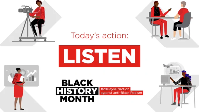 Spot illustrations of: camera person, business person, counsellor and telecommunications.  Words: Today's action Listen Black History Month, #28DaysOfAction against anti-black racism