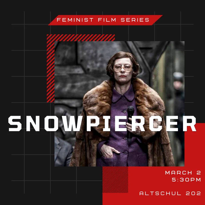 Snowpiercer screens March 2 at 5:30pm in Altschul 202.