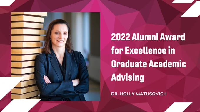 2022 Alumni Award for Excellence in Graduate Academic Advising