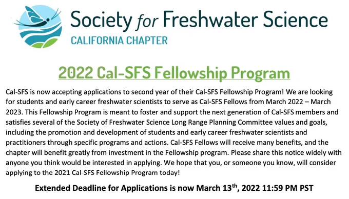 Screenshot of the PDF for the 2022 CAL-SFS Fellowship application. The application is viewable on the California Chapter for the Society for Freshwater Science website. The new deadline is March 13, 2022 at 11:59 PM PST. The society logo is a blue stonefly on wavy lines meant to represent water. 