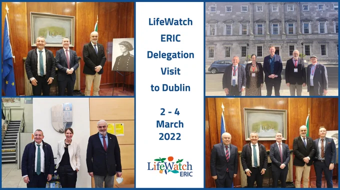 LifeWatch ERIC Delegation Visit to Dublin 2 – 4 March 2022