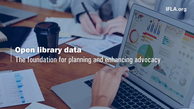 Open library data: The foundation for planning and enhancing advocacy