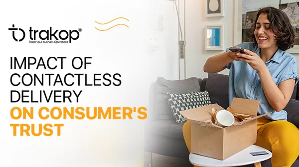 Contactless delivery ensures consumer trust