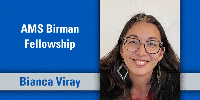 AMS Birman Fellowship, Bianca Viray.