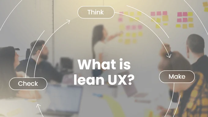 What is Lean UX?