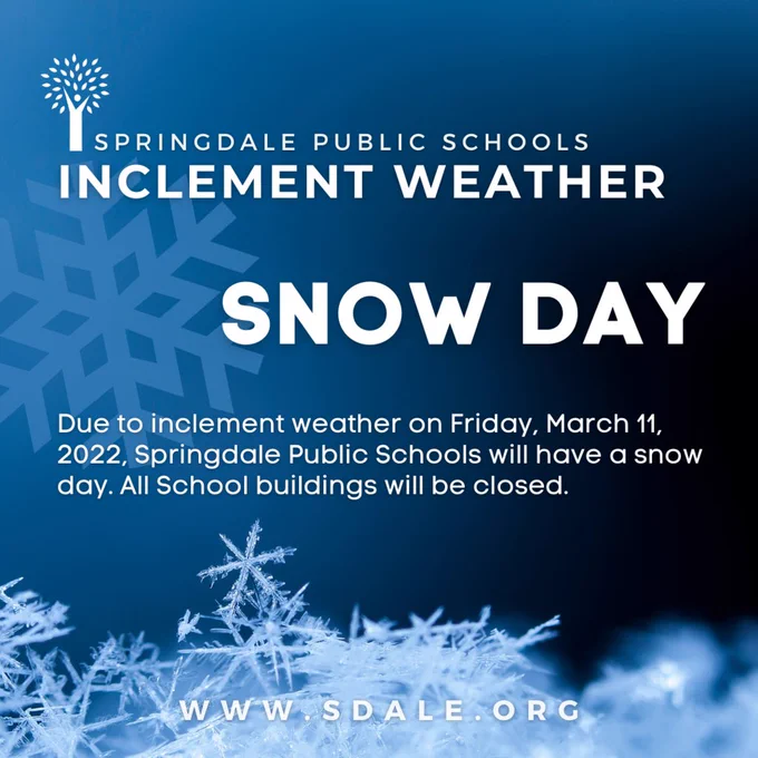 SNOW DAY- 3-11-22