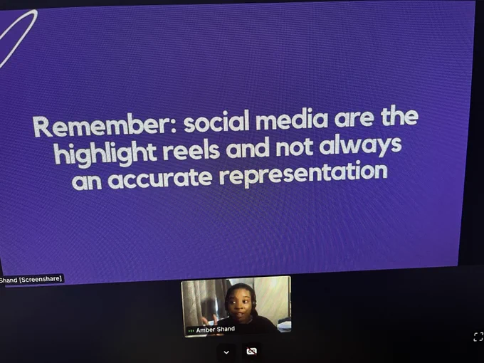 Screenshot of the slide that says “remember social media are the highlight reels and not always an accurate representation”