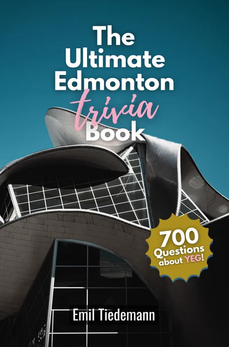 The Ultimate Edmonton Trivia Book cover