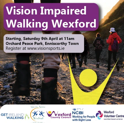 Vision Impaired Walking Wexford promotional poster.