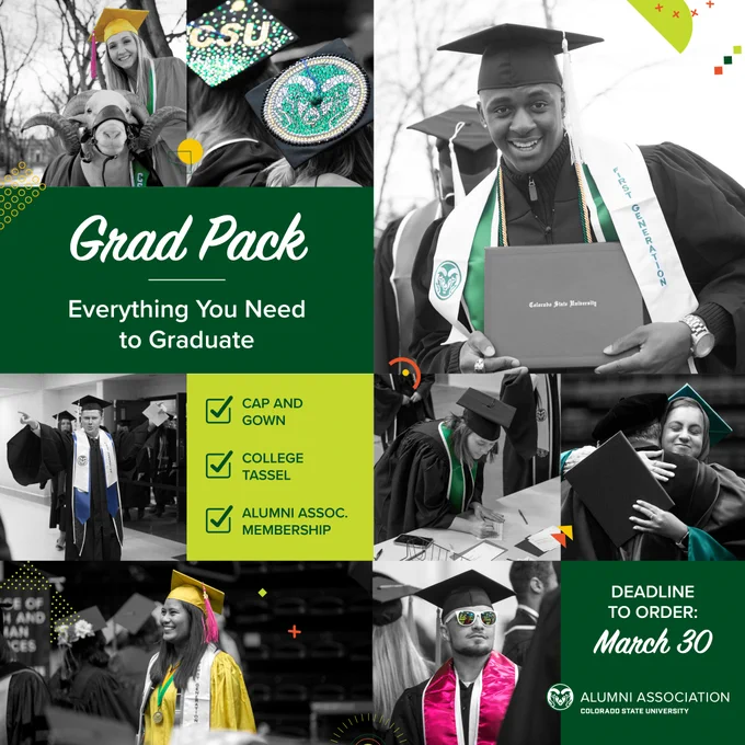 A collage of black and white photos of CSU graduates and squares of green background and white text "Grad Pack: Everything You Need to Graduate, Deadline to Order March 30."