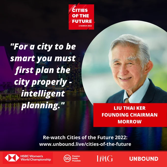 Widely recognised as the “Architect of Modern Singapore”, Dr Liu Thai Ker imparts his wisdom in this very special interview on the principles of smart and long term urban planning at Cities of the Future 2022.
