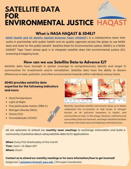 Satellite Data for Environmental Justice Flyer - All are welcome to attend our monthly team meetings, the first Wednesday of the month, 11am-12:30 EST on Zoom. For more information, contact Gaige Kerr (gaigekerr@email.gwu.edu)