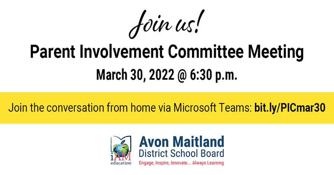 Graphic with text: Join us! Parent Involvement Committee Meeting March 30, 2022 @ 6:30 p.m. Join the conversation from home via Microsoft Teams: bit.ly/PICmar30. AMDSB logo