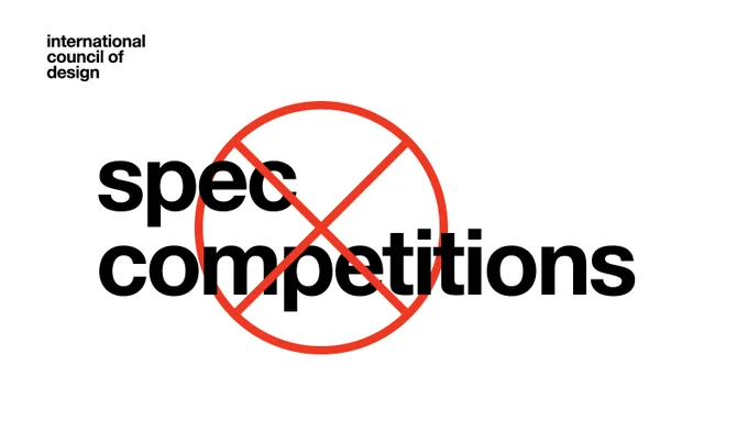 International Council of Design, logo top left corner. 'Spec Competitions' crossed out by a red circle and x.