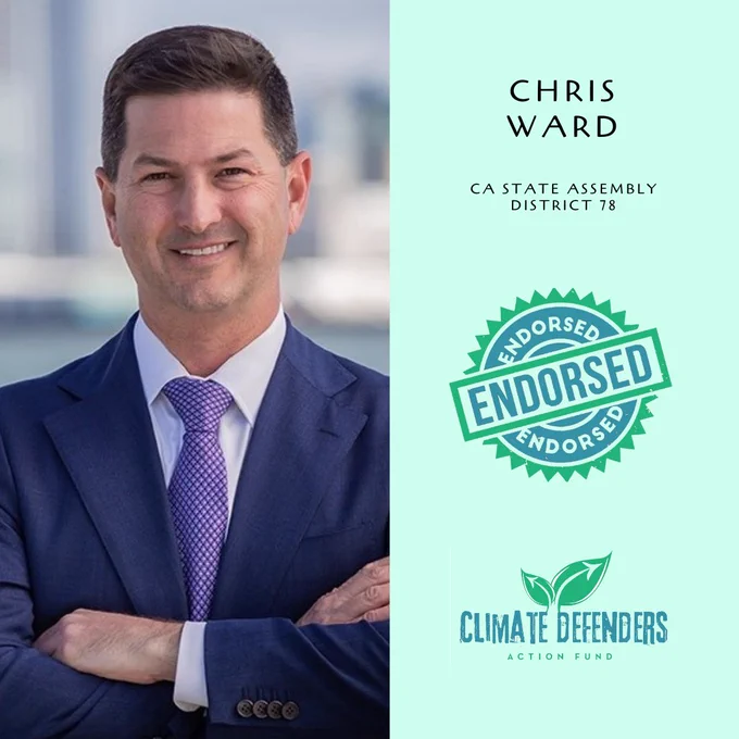 We are pleased to endorse Chris Ward for CA State Assembly District78