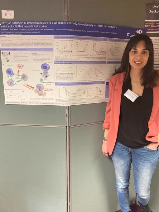 Rafaella Giambalvo, scientist at F-star Therapeutics presented a poster on FS120, an OX40/CD137 tetravalent bispecific dual agonist antibody, synergistically increases the anti-tumor activity of anti-PD-1 in preclinical studies at the BSI Tumour Immunology Affinity Group meeting. 
Jennifer Ofoedu also of F-star Therapeutics, presented on FS222, a tetravalent bispecific antibody targeting CD137 and PD-L1, designed for optimal CD137 interactions resulting in potent T cell activation without toxicity. 