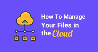 How to manage your files in the cloud - Morro Data