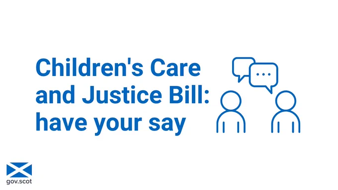 Icons of two people talking and the words: Children's Care and Justice Bill: have your say