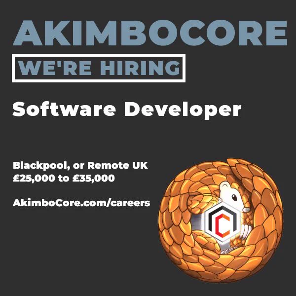 An advertisement for Akimbo's Software Developer role showing a location of Blackpool or Remote within the UK and a salary rangge of £25,000 to £35,000. Find out more at AkimboCore.com/careers
