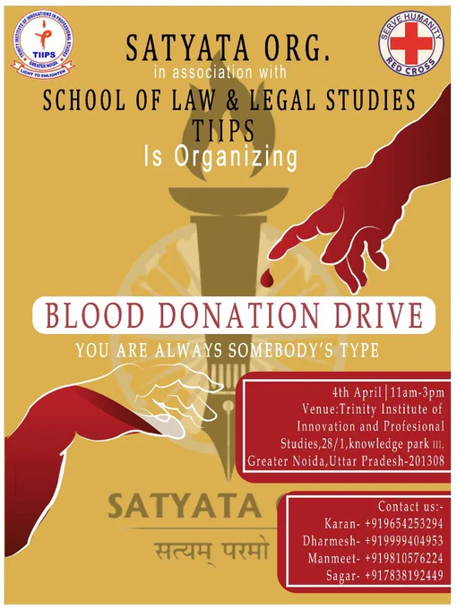 “Satyata organisation; A foundation made by the student of Trinity Institute of Innovation in Professional Studies(TIIPS), Greater Noida, pursuing BA.LLB. named Karan Singh Raghuvanshi, and volunteered by Manmeet Singh and Dharmesh Dagar who has put forward their efforts in educating and benefiting all the unprivileged people. The college finds this as its humble duty to acknowledge and withstand this value cause as the nation needs these kinds of steps in more participation.
So here we proudly bring out a collaboration with the Satyata organisation and the school of Law and Legal studies, Trinity Institute of Innovations in Professional Studies (TIIPS) to donate 100  blood donations to the Red Cross society on 04th April 2022. We all wish and pray for the success of the event.”
https://tiips.ac.in/
#tiips #btech #ballb #bba #bca #bajmc #bjmc #professionalcourses #managementinstitute #college #institute #greaternoida #delhincr