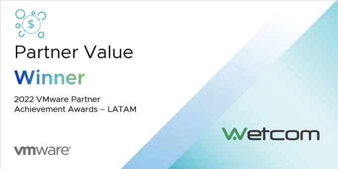 Wetcom wins VMware LATAM Partner Value Award