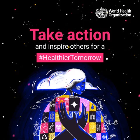 Illustration of a woman with the earth as her body and cloud hair and her arms across her body. The words: Take action and inspire others for a #HealthierTomorrow